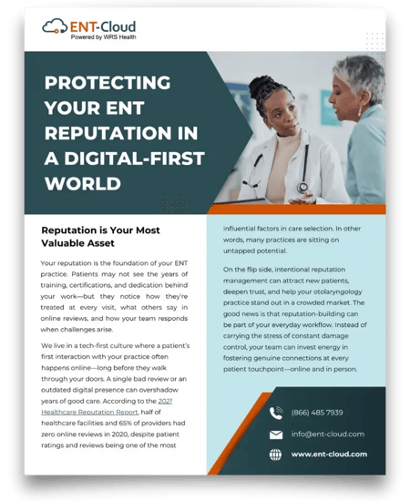 Protecting Your ENT Reputation in a Digital-First World